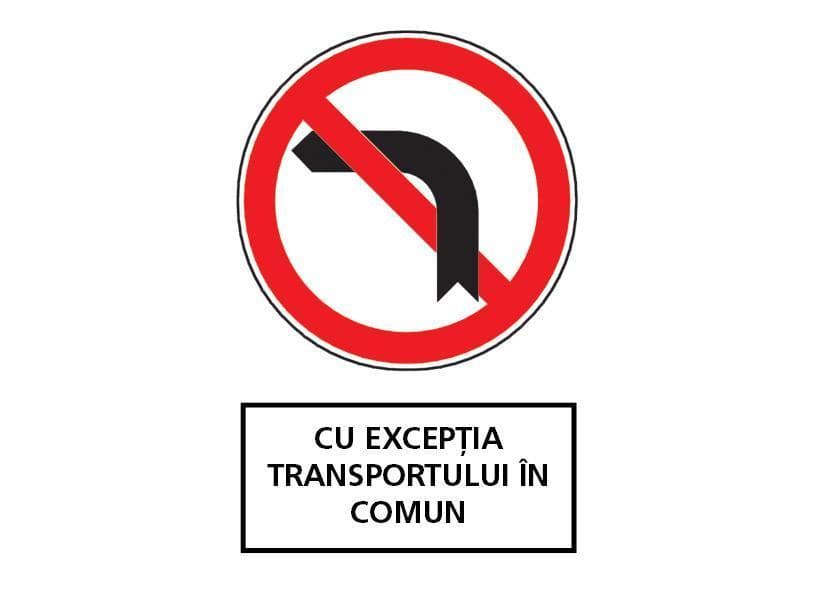 Cum trebuie să procedeze conducătorul autobuzului dacă, intenţionând să schimbe direcţia de mers spre stânga, întâlneşte indicatorul din imagine, însoţit de
panoul adiţional?